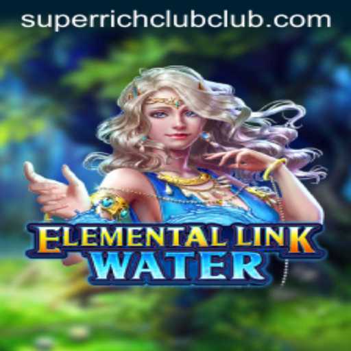 Exploring ElementalLinkWater: A New Wave in Gaming