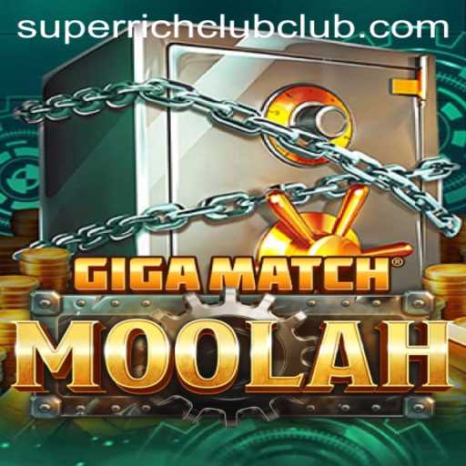 Discovering GigaMatchMoolah: A New Era in Gaming with SUPERRICHCLUB
