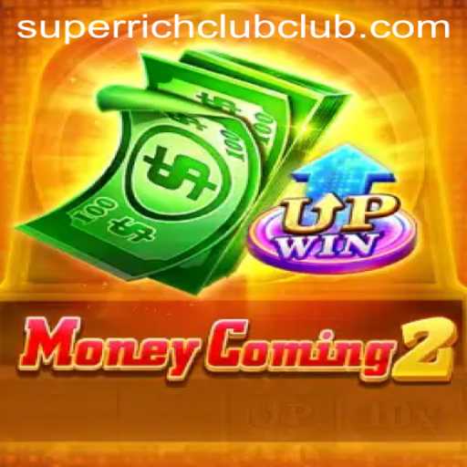 Exploring the Thrilling World of MoneyComing2 and the SUPERRICHCLUB