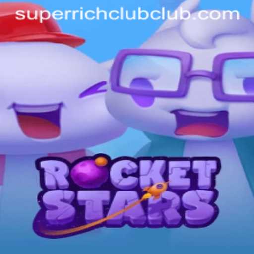 RocketStars: The Ultimate Gaming Experience with SUPERRICHCLUB